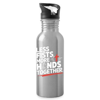 Less Fists More Hands Together Prayer - Water bottle with straw - silver - Right