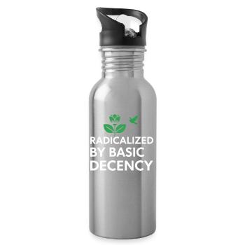 Radicalized By Basic Decency Statement shirt decal - Water bottle with straw - silver - Right
