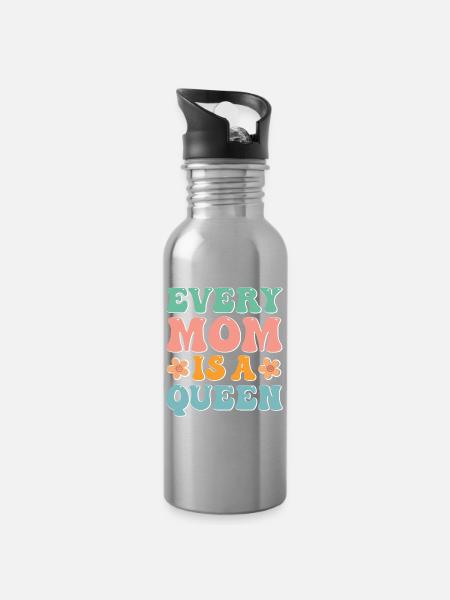 Jede Mama ist eine Königin - Trinkflasche mit integriertem Trinkhalm - Lightsilver