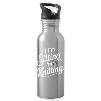 Wenn ich sitze, stricke ich - Trinkflasche mit integriertem Trinkhalm - Lightsilver - Rechts
