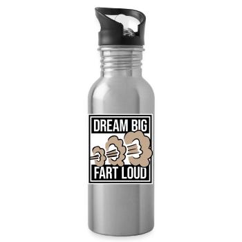 Dream Big Fart Loud Lustig Motivational Spruch - Trinkflasche mit integriertem Trinkhalm - Lightsilver - Rechts