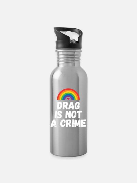 Drag ist kein Verbrechen - Trinkflasche mit integriertem Trinkhalm - Lightsilver