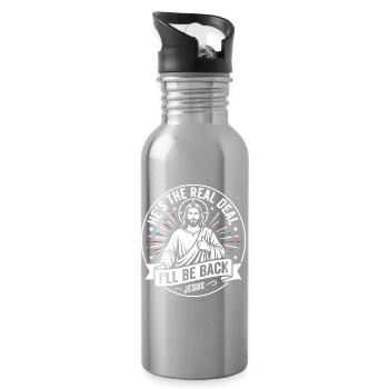 He Is The Real Deal Ill Be Back Jesus - Water bottle with straw - silver - Right