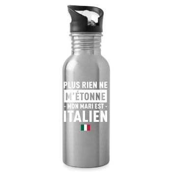 Plus Rien Ne M Etonne Mon Mari Est Italien T-Sh... - Gourde avec paille intégrée - argent clair - Droite