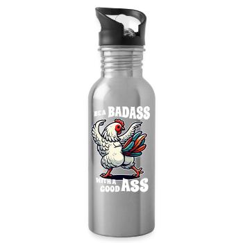 Be a Badass with a Good Ass – Funny Chicken Design - Water bottle with straw - silver - Right