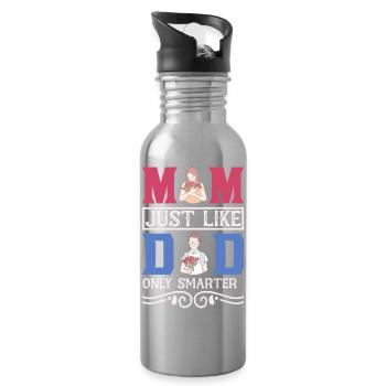 Cadeau drôle de maman – Comme papa, mais avec un t-shirt plus malin - Gourde avec paille intégrée - argent clair - Droite