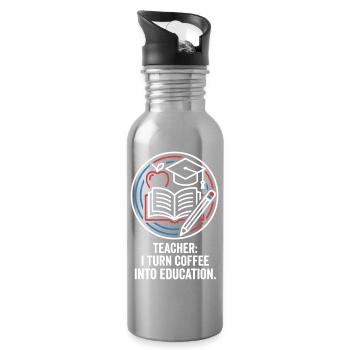 Teacher I Turn Coffee Into Education - Water bottle with straw - silver - Right