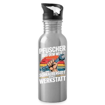  Pfuscher Aus Dem Weg Der Schraubergott Betritt - Trinkflasche mit integriertem Trinkhalm - Lightsilver - Rechts