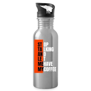 Arrêtez de parler – besoin d’abord d’un café - Gourde avec paille intégrée - argent clair - Droite