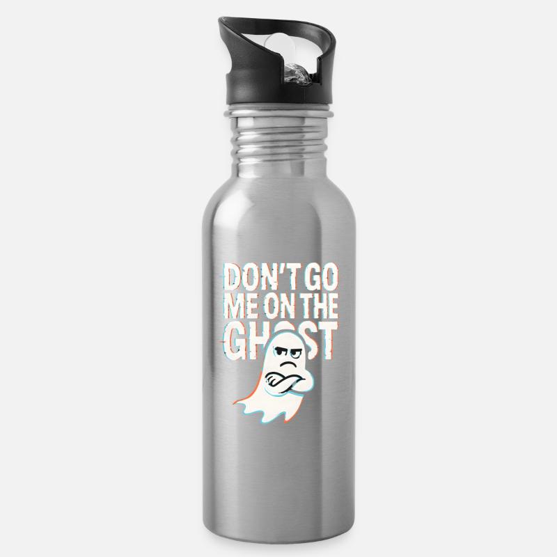 Denglisch Lustig Spruch Dont go me one the Ghost - Trinkflasche mit integriertem Trinkhalm - Lightsilver