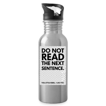 Rebelle Typo: Do Not Read The Next Sentence - Gourde avec paille intégrée - argent clair - Droite
