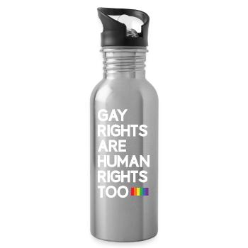 LGBT Pride Month - Gay Rights Are Human Rights Too - Water bottle with straw - silver - Right
