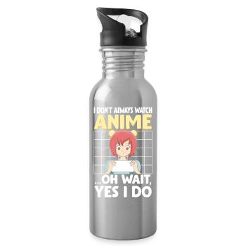 I Don't Always Watch Anime Funny Manga Girl Art - Water bottle with straw - silver - Right