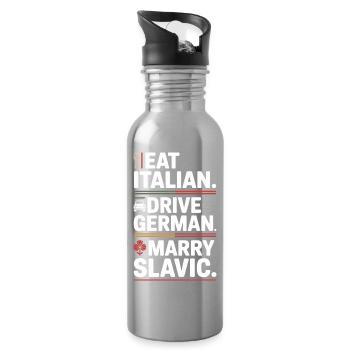 Eat Italian Drive German Marry Slavic Balkan Auto - Water bottle with straw - silver - Right