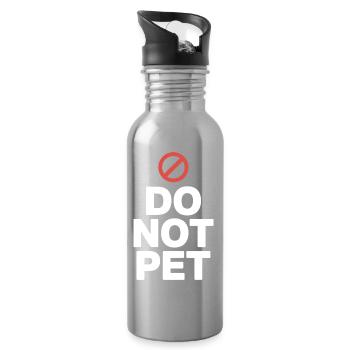 Do Not Pet Introvert Distance Calm Anti Social - Water bottle with straw - silver - Right
