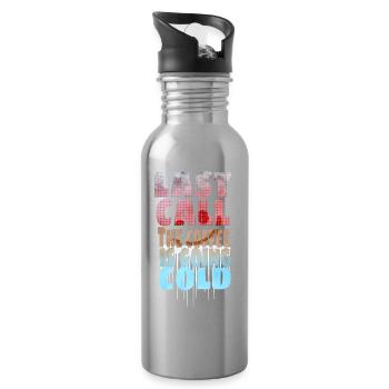 Kaffee Spruch - Last Call - Water bottle with straw - silver - Right
