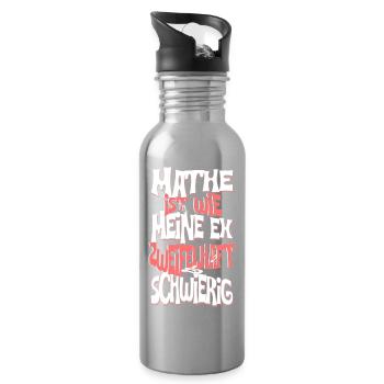 Mathe ist wie meine Ex Zweifelhaft Schwierig - Trinkflasche mit integriertem Trinkhalm - Lightsilver - Rechts