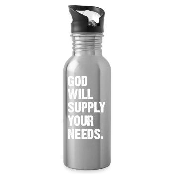 God Will Supply Your Needs - Water bottle with straw - silver - Right