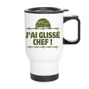 j'ai glissé chef, 7ème compagnie - Tasse isotherme avec poignée - blanc - Devant