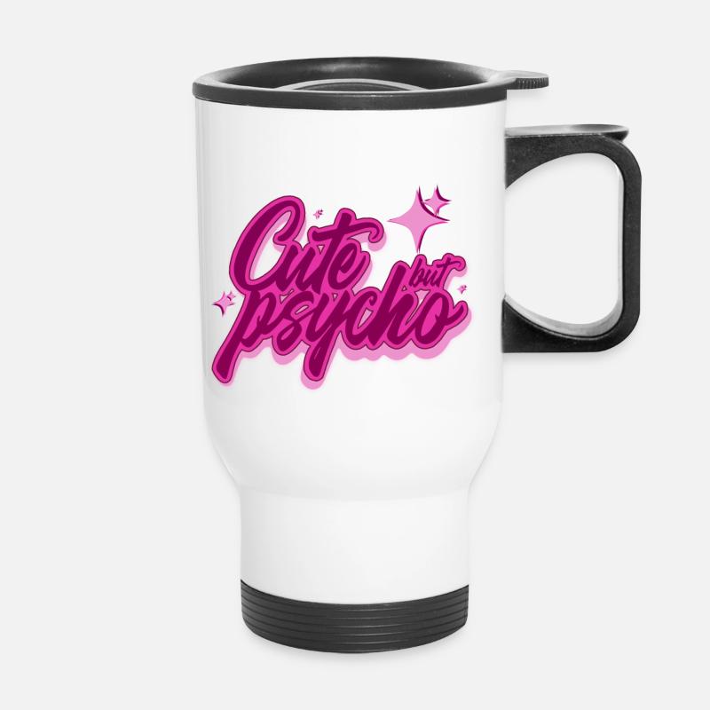Cute but psycho - Thermobecher mit Tragegriff - Weiß