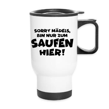 Sorry girls, I'm just for drinking here! Party malls - Thermal mug with handle - white - Front