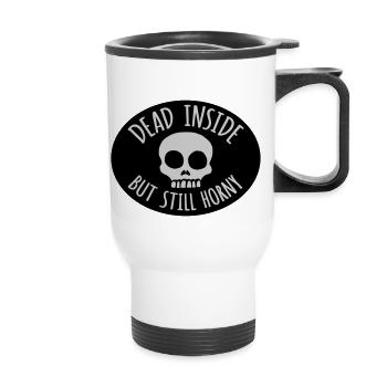 dead inside but horny - Thermal mug with handle - white - Front