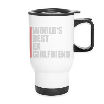 worlds best ex girlfriend - Thermobecher mit Tragegriff - Weiß - Vorne