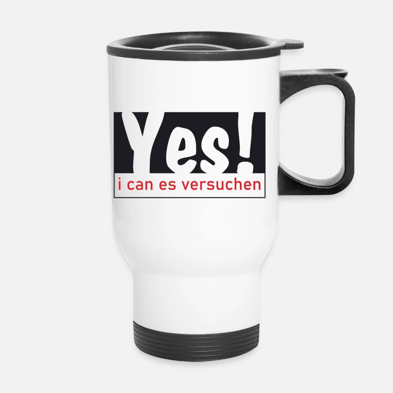 Yes i can es versuchen! - Thermobecher mit Tragegriff - Weiß