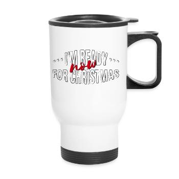 ready NOW for christmas - Thermal mug with handle - white - Front