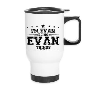 Ich bin Evan, der Evan Dinge macht - Thermobecher mit Tragegriff - Weiß - Vorne