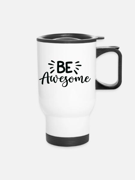 Be Awesome - Thermobecher mit Tragegriff - Weiß