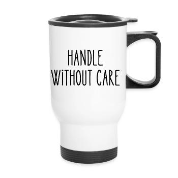handle without care - Thermal mug with handle - white - Front