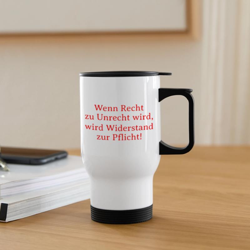 Le bien devient mal, la résistance devient un devoir Tasse isotherme avec poignée