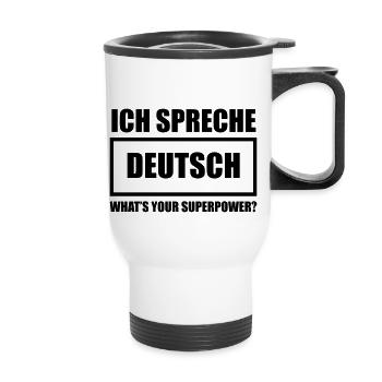 Ich spreche Deutsch - Thermobecher mit Tragegriff - Weiß - Vorne
