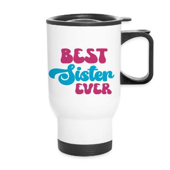 Best Sister Ever - Thermal mug with handle - white - Front