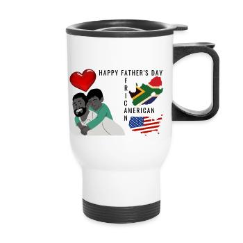 Bonne Fête Des Pères Afro Américain - Tasse isotherme avec poignée - blanc - Devant
