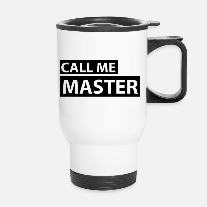 CALL ME MASTER - Thermal mug with handle - white