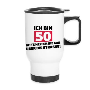 50. Geburtstag - Thermobecher mit Tragegriff - Weiß - Vorne