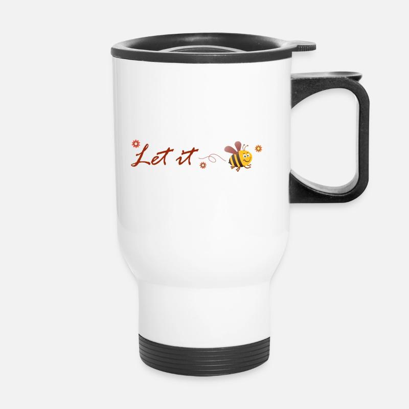 Que ce soit une abeille - Tasse isotherme avec poignée - blanc