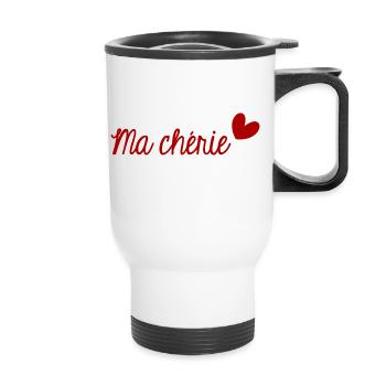 MA CHERIE. MON CHERI. SAINT VALENTIN. EVJF - Tasse isotherme avec poignée - blanc - Devant