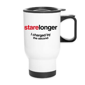 Starr länger. Ich erkläre jede Sekunde! - Thermobecher mit Tragegriff - Weiß - Vorne