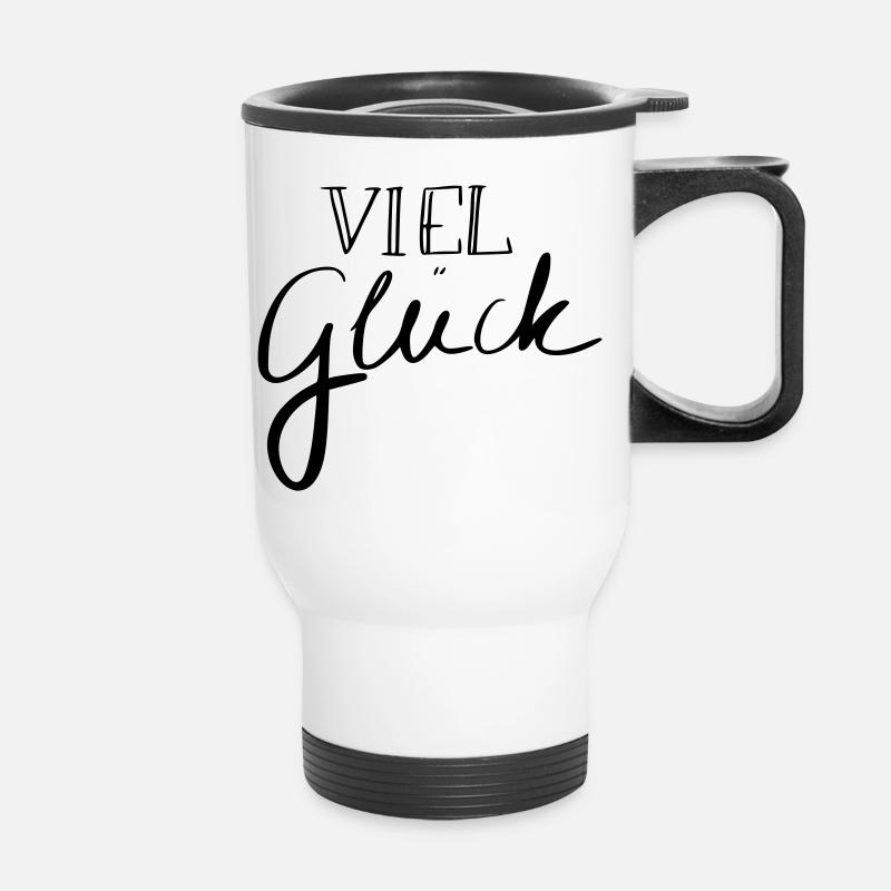Viel Glück - Thermobecher mit Tragegriff - Weiß