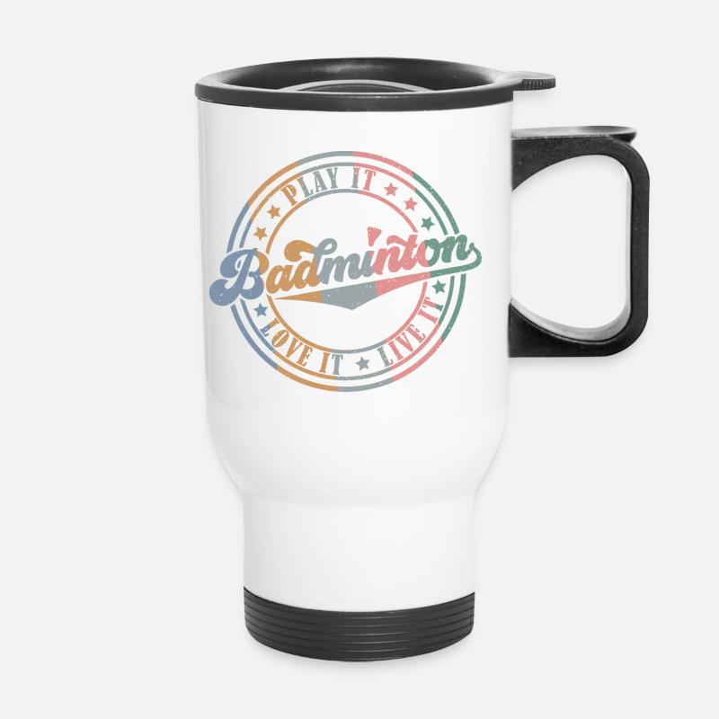 Badminton (Play It - Love It - Live It - Edition) - Thermal mug with handle - white