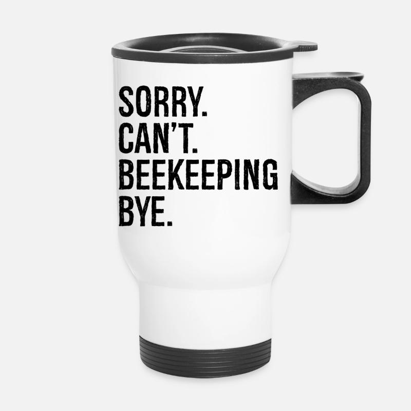 sorry can't beekeeping bye - Thermal mug with handle - white