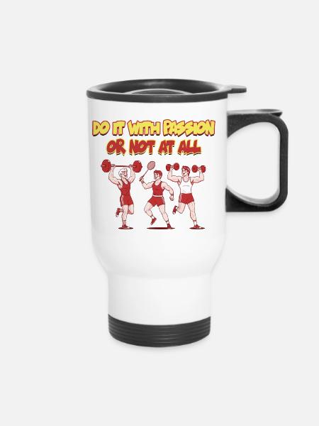 Leidenschaft Fitness Motivation Design - Thermobecher mit Tragegriff - Weiß