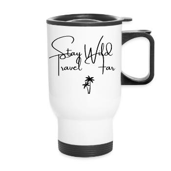 Stay Wild, Travel Far Adventure Shirt - Thermal mug with handle - white - Front