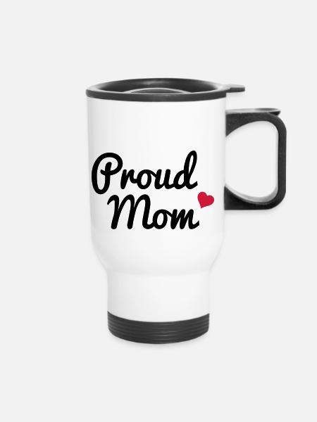 Proud Mom - Tasse isotherme avec poignée - blanc