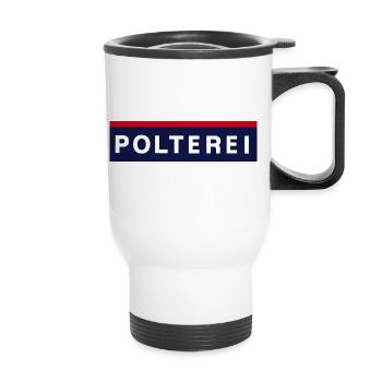 POLTEREI - Polterabend Shirt Junggesellenabschied - Thermobecher mit Tragegriff - Weiß - Vorne