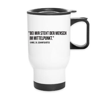 Bei Mir Steht Der Mensch Im Mittelpunkt - Lustig - Thermobecher mit Tragegriff - Weiß - Vorne