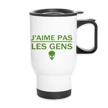 J'Aime Pas Les Gens Marre Des Gens Humour - Tasse isotherme avec poignée - blanc - Devant